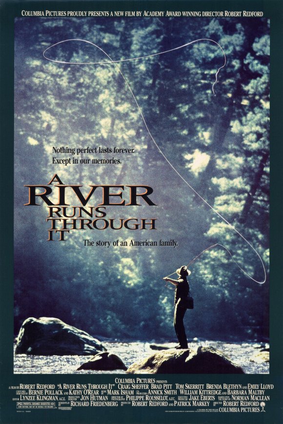A River Runs Through It Brad Pitt Top 10 Best Movies by Brad Pitt