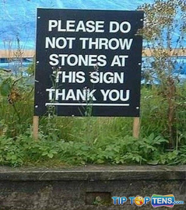 Useless and Funny Signs 1 10 Completely Useless Funny Signs