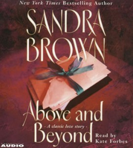 Sandra Brown Above and Beyond 270x300 Top 10 Best Selling Romance Novels Ever